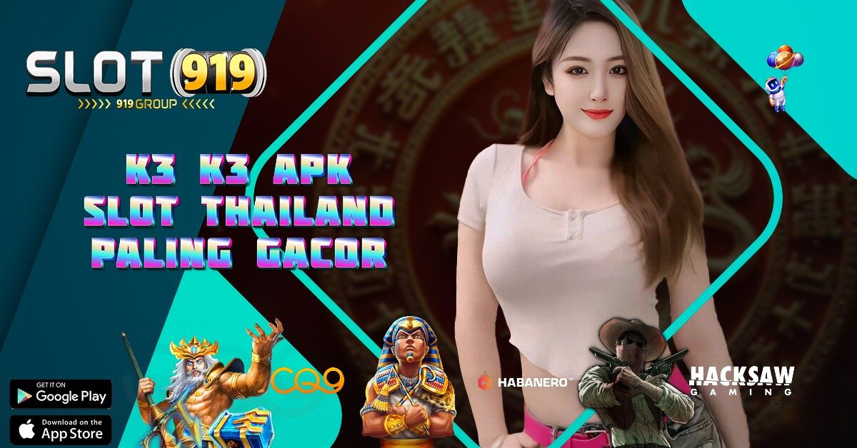 SITUS SLOT ONLINE GACOR TERPERCAYA K3K3 APK