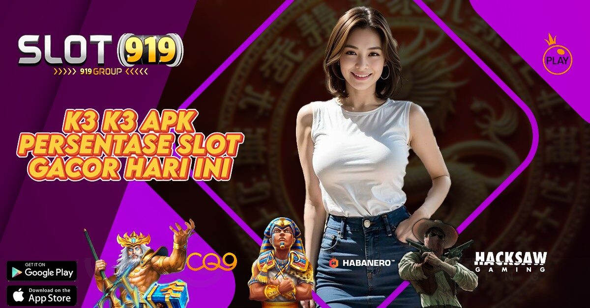 REKOMENDASI SITUS SLOT GACOR K3 K3 APK