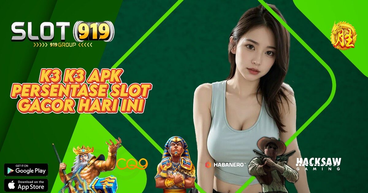 K3K3 APK SITUS SLOT TOGEL GACOR