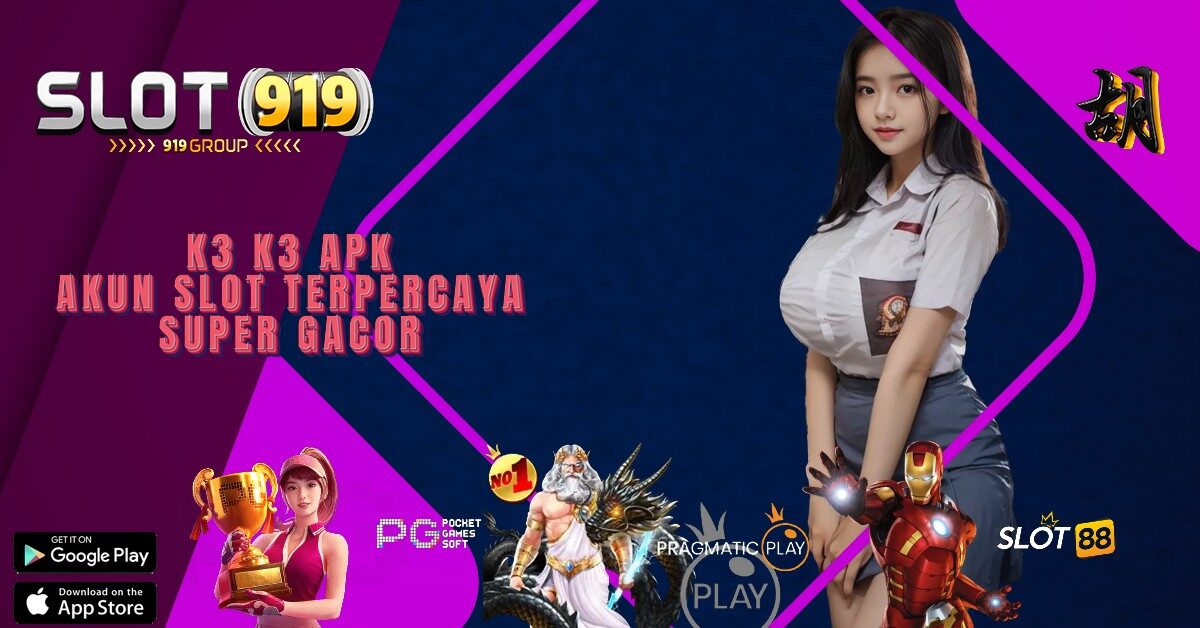 K3 K3 APK SLOT PALING GACOR 2022