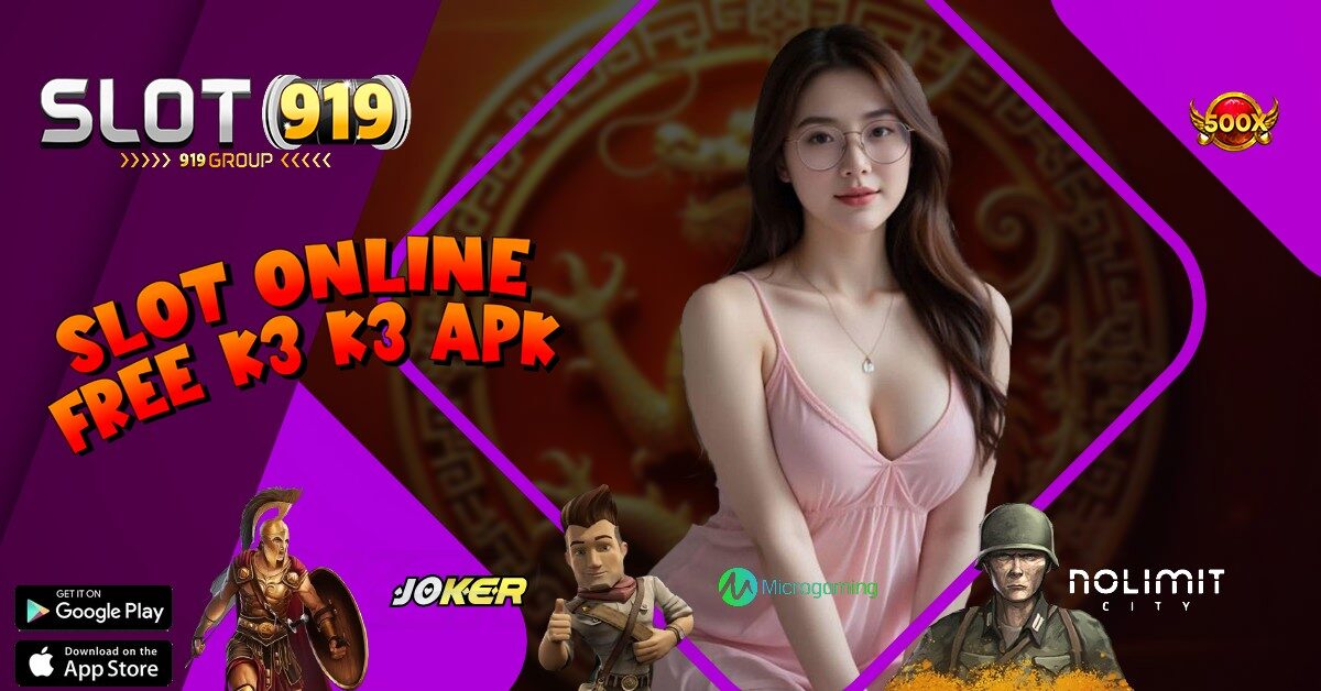 K3K3 APK SLOT SUPER GACOR SERVER THAILAND