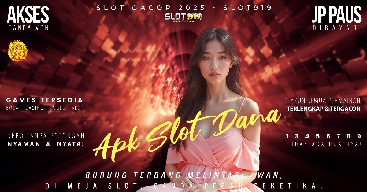 Ciri Ciri Situs Slot Gacor Slot Pakai Dana Tanpa Potongan